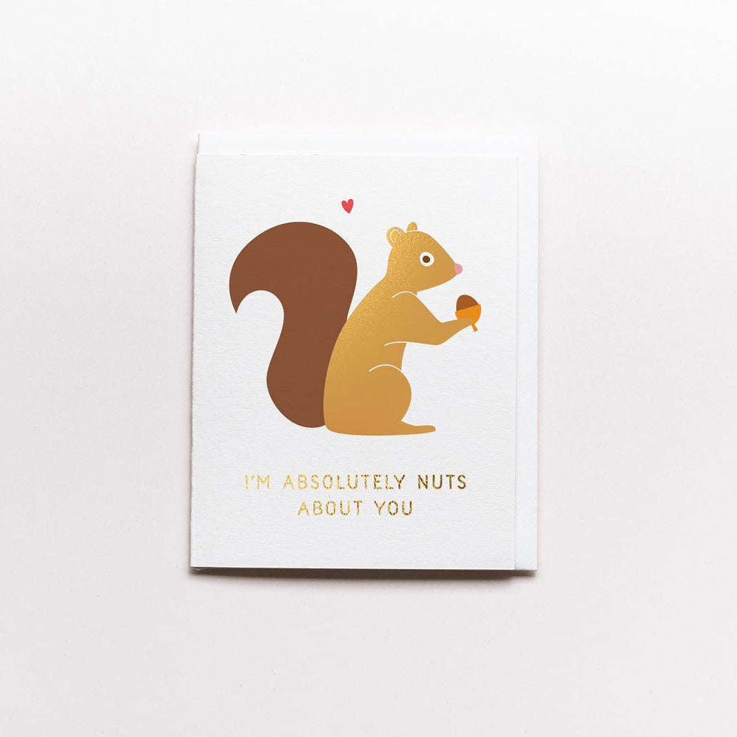 I'm Absolutely Nuts Card