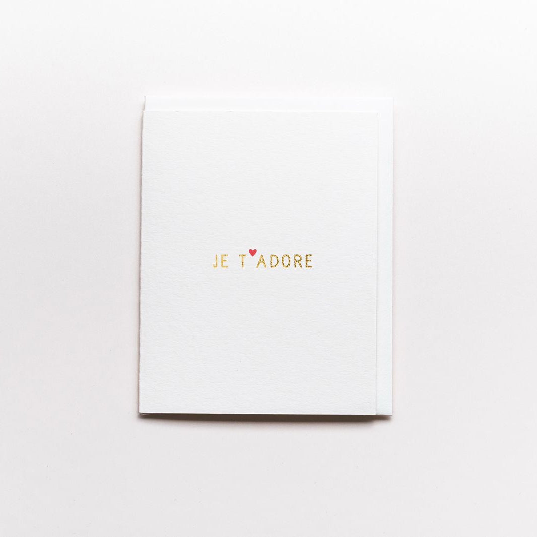 Je t'Adore Card