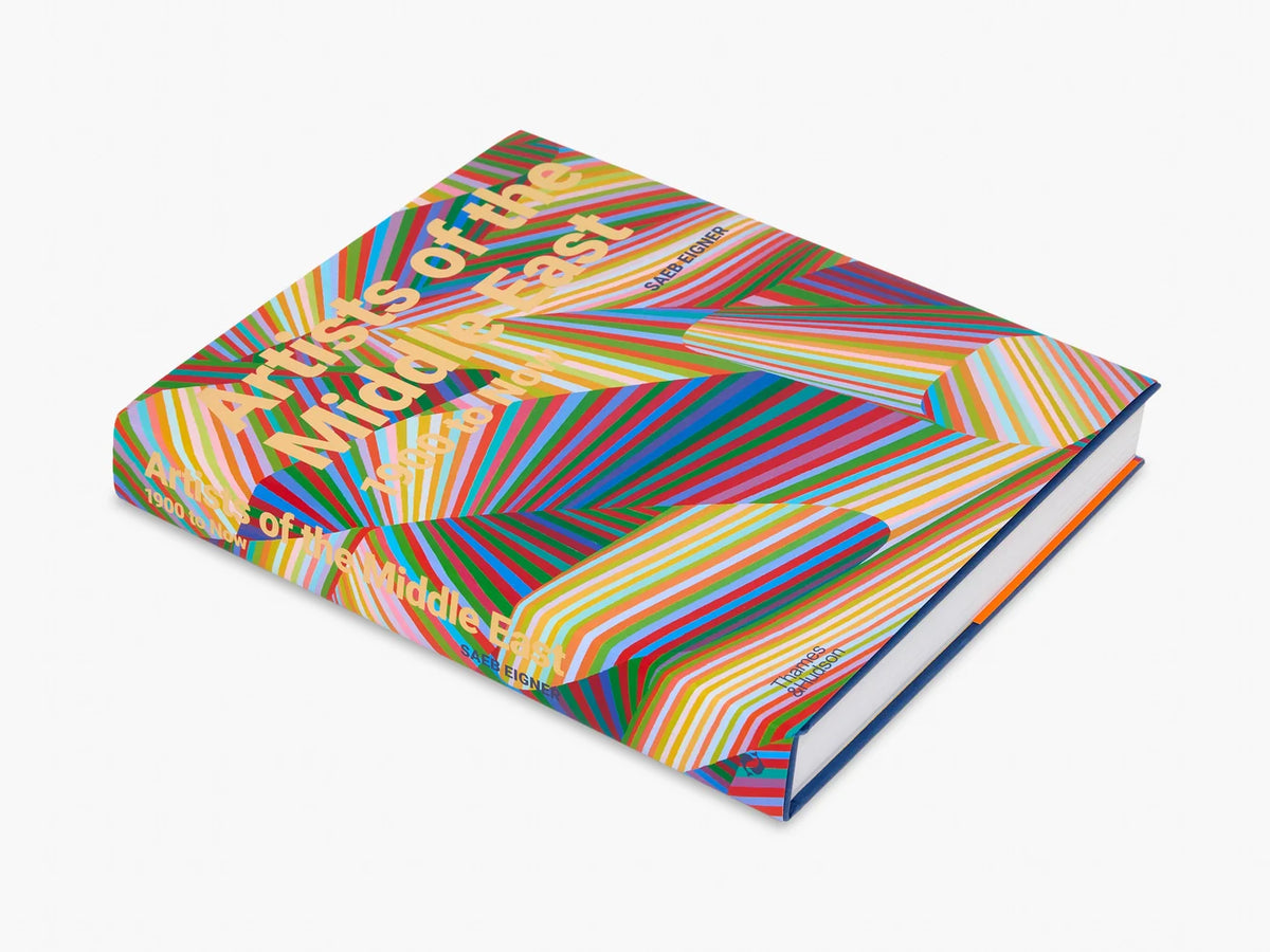 Artists of the Middle East Hardcover Book 1900 to Now