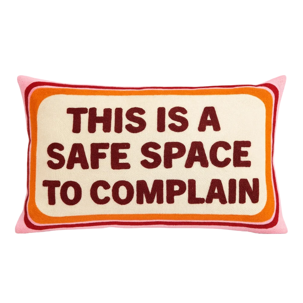 Safe Place To Complain Needlepoint Cushion