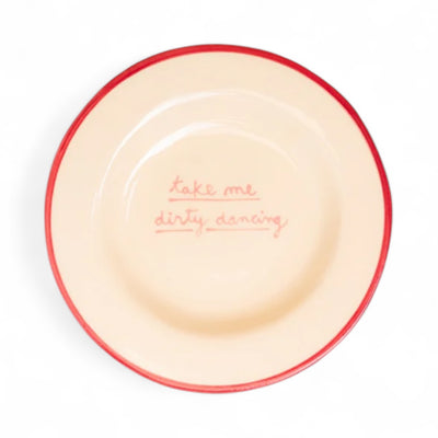 Take me Dirty Dancing Dessert Plate