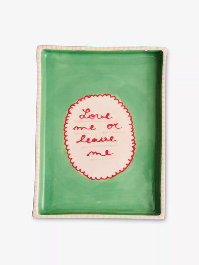 Love Me or Leave me Dish