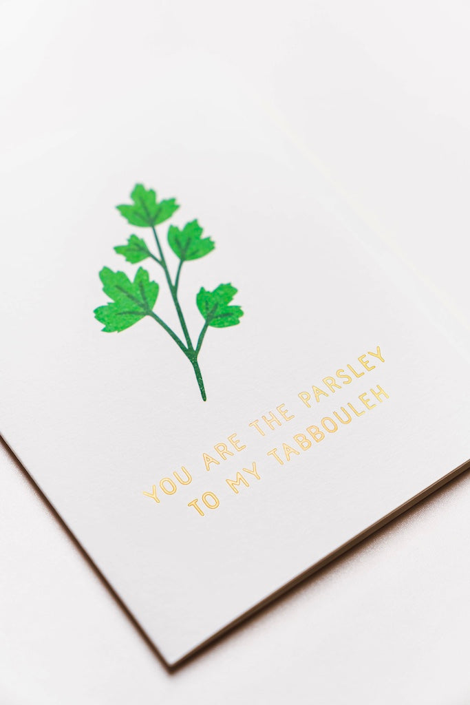 You Are The Parsley Card